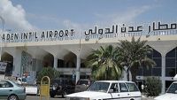 مدير مطار عدن لـ"الموقع بوست": الوضع مستقر وسنعاود الرحلات غدا الثلاثاء